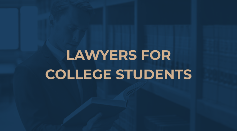 Lawyers for College Students